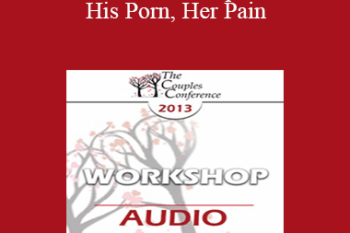 [Audio] CC13 Workshop 17 - His Porn