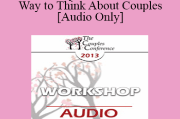 [Audio] CC15 Keynote 01 - A New Way to Think About Couples - Harville Hendrix