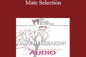 [Audio] CC16 Workshop 07 - Mate Selection: Principles and Clinical Applications - Pat Love