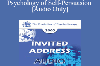 [Audio] EP00 Keynote 02 - The Social Psychology of Self-Persuasion - Elliot Aronson