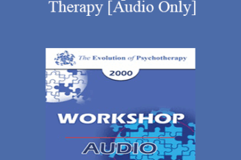 [Audio] EP00 Workshop 7 - Narrative Therapy - Michael White