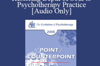 [Audio] EP05 Point/Counterpoint 16 - Restoring Depth of Soul to Psychotherapy Practice - James Hillman