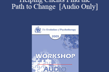 [Audio] EP05 Workshop 33 - Imagineering: Helping Clients Find the Path to Change - Robert Dilts