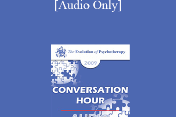 [Audio] EP09 - Conversation Hour 16 - Albert Bandura