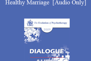 [Audio] EP09 Dialogue 15 - Healthy Marriage - John Gottman