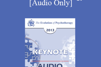 [Audio] EP13 Keynote 06 - Positive Psychology: New Developments - Martin Seligman