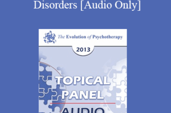 [Audio] EP13 Topical Panel 05 - Posttraumatic Disorders - Jack Kornfield