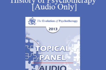 [Audio] EP13 Topical Panel 08 - History of Psychotherapy - Albert Bandura