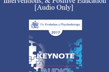 [Audio] EP17 Keynote 06 - Positive Psychology