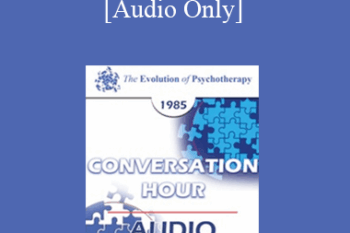 [Audio] EP85 Conversation Hour 14 - Rollo R. May