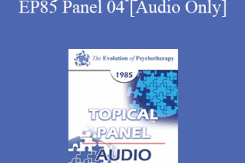 [Audio] EP85 Panel 04 - Psychotherapy Research - Aaron T. Beck