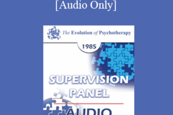 [Audio] EP85 Supervision Panel 03 - Bruno Bettelheim