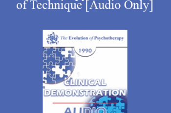 [Audio] EP90 Clinical Presentation 19 - Gestalt Therapy: Humanization of Technique - Erving Polster