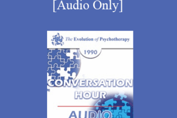 [Audio] EP90 Conversation Hour 11 - Albert Ellis