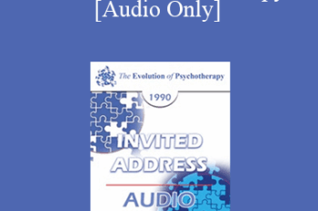 [Audio] EP90 Invited Address 01a - Zen and the Art of Therapy - Jay Haley