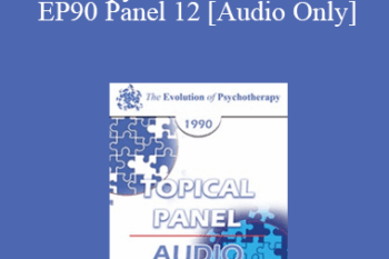 [Audio] EP90 Panel 12 - Therapy and Social Control - Mary Goulding