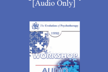 [Audio] EP90 Workshop 02 - Treating Adolescent Psychoses - Mara Selvini Palazzoli