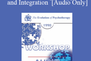 [Audio] EP90 Workshop 13 - Gestalt Therapy: Support and Integration - Miriam Polster