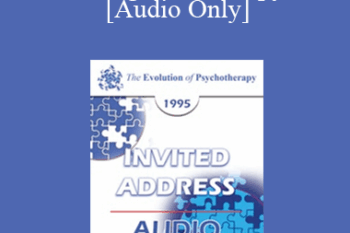 [Audio] EP95 Invited Address 03b - Changes in Therapy - Jay Haley