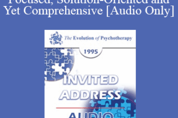 [Audio] EP95 Invited Address 05b - Can Psychotherapy Be Brief
