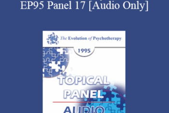 [Audio] EP95 Panel 17 - Sexuality - Albert Ellis