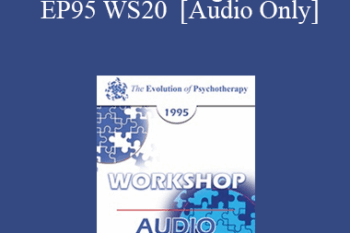 [Audio] EP95 WS20 - Focusing - Eugene Gendlin