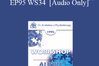 [Audio] EP95 WS34 - Supervision in Family Therapy - Salvador Minuchin