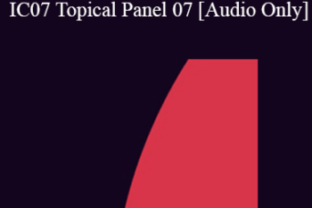[Audio] IC07 Topical Panel 07 - Trauma & Abuse - Harriet Hollander