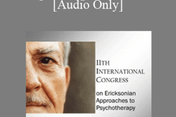 [Audio] IC11 Workshop 49 - Making the Impossible Difficult: Using Ericksonian Methods with Difficult Clients - John Frykman