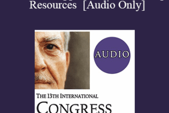 [Audio] IC19 Clinical Demonstration 01 - Evocative Approaches to Eliciting Resources - Jeffrey Zeig