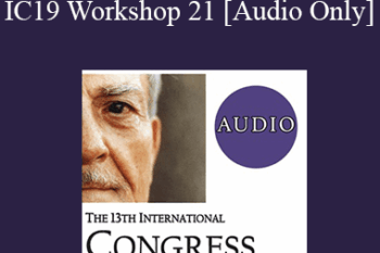 [Audio] IC19 Workshop 21 - ZONEfulness: An Ericksonian Approach to Peak Performance in the Game of Life - Joseph Dowling