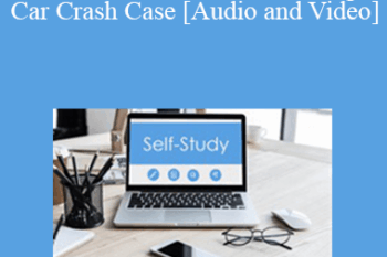 The Missouribar - 2019 Fundamentals of Handling a Car Crash Case