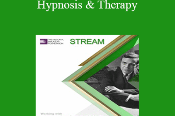 [Audio and Video] Advanced Techniques of Hypnosis & Therapy: Working with Resistance (Stream)