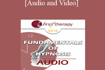 BT16 Fundamentals of Hypnosis 02 - Brent Geary