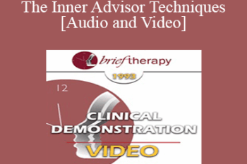 BT93 Clinical Demonstration 09 - The Inner Advisor Techniques - Martin Rossman