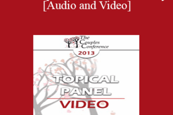 CC13 Topical Panel 01 - Infidelity - Ellyn Bader