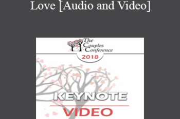 CC18 Keynote 02 - Addicted to Love - Helen Fisher