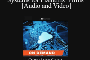Trial Guides - Cloud Based Client Management Systems for Plaintiffs’ Firms