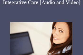 Dennis Buckley - Coordinating and Implementing Integrative Care