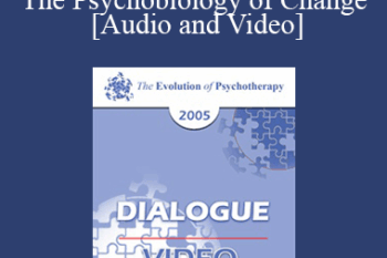 EP05 Dialogue 10 - The Psychobiology of Change - Ernest Rossi