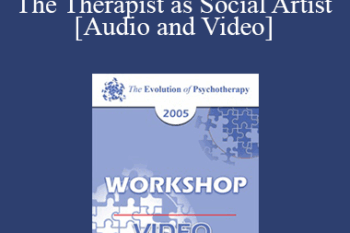 EP05 Workshop 07 - The Therapist as Social Artist: Innovative Strategies for Human and Social Transformation in a Time of Whole System Transition - Jean Houston