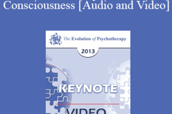 EP13 Keynote 01 - From Brain Dynamics to Consciousness: How Matter Becomes Imagination - Gerald Edelman
