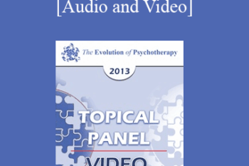 EP13 Topical Panel 03 - Children and Adolescents - John Gottman