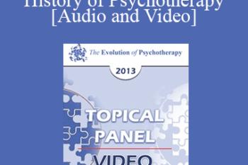 EP13 Topical Panel 08 - History of Psychotherapy - Albert Bandura