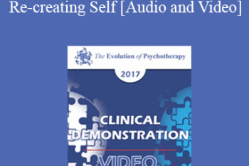 EP17 Clinical Demonstration 08 - The Role of Myth and Re-creating Self - Jean Houston