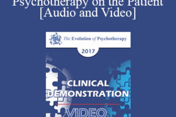 EP17 Clinical Demonstration with Discussant 08 - Placing the Burden of Effective Psychotherapy on the Patient - Ernest Rossi