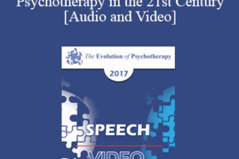 EP17 Speech 02 - Attachment Science: The Platform for Psychotherapy in the 21st Century - Sue Johnson