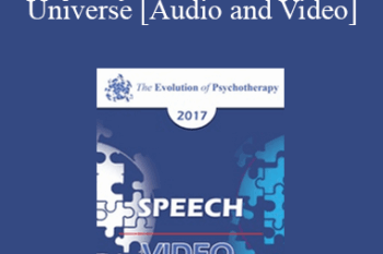 EP17 Speech 06 - Every Day Life in the Quantum Universe - Jean Houston