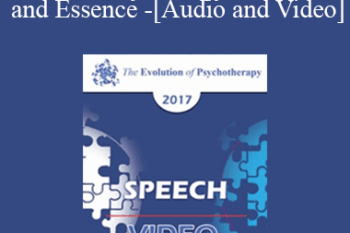 EP17 Speech 12 - Buddhist Psychology: The Heart and Essence - Jack Kornfield
