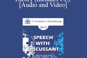 EP17 Speech with Discussant 08 - Completing General Systems Theory (Includes CE) - John Gottman